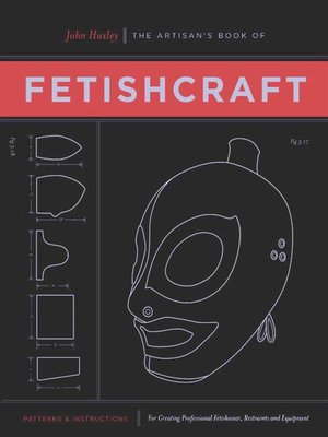 cover image of The Artisan's Book of Fetishcraft